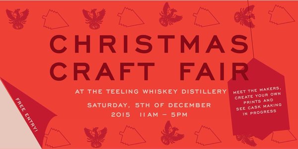 Christmas Craft Fair at Teeling Whiskey notice